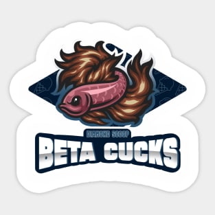 Beta Cucks Sticker